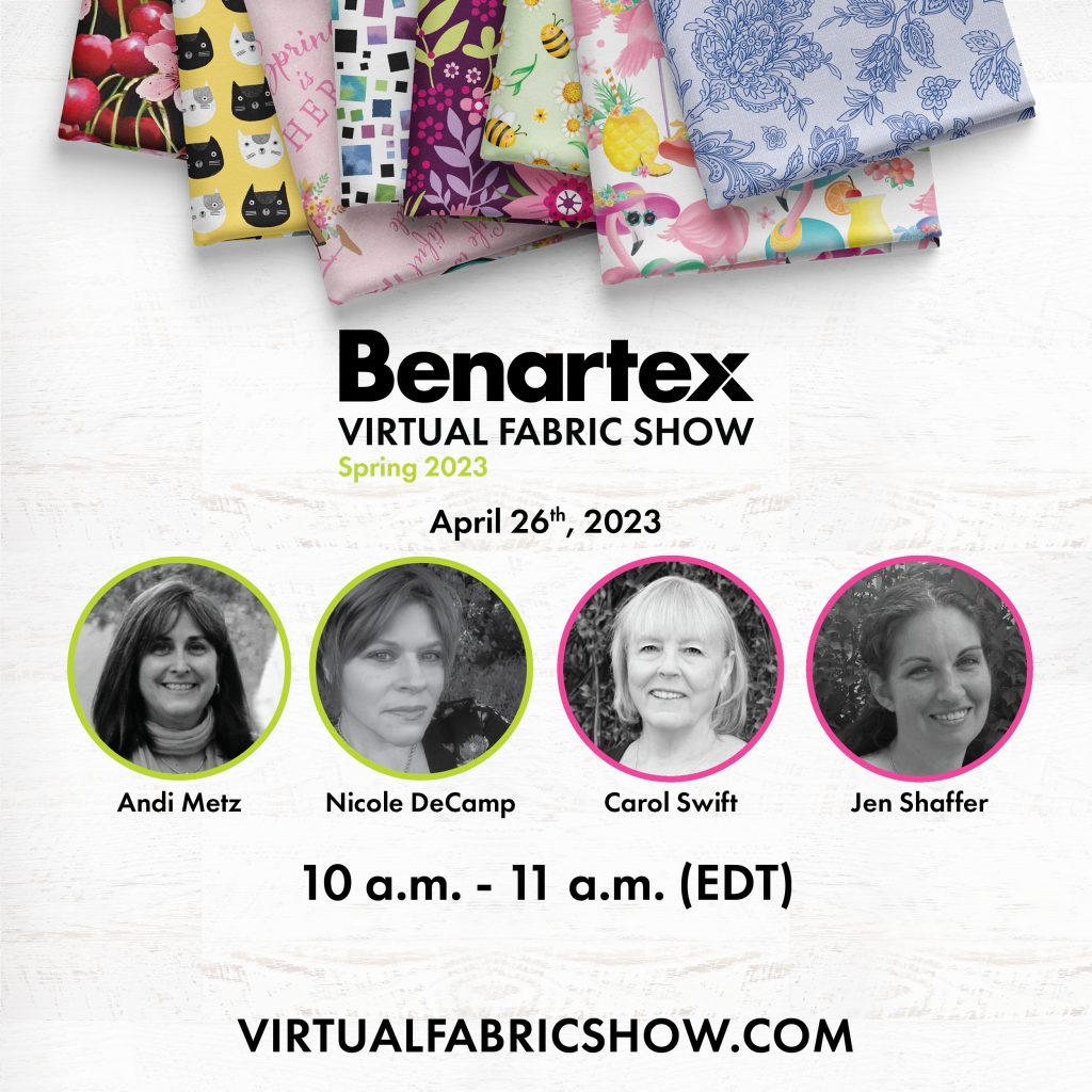 Discover new upcoming fabrics for quilting and home crafts at the Virtual Fabric Show Session 1 Spring 2023 featuring Andi Metz, Nicole DeCamp, Carol Switft, and Jen Shaffer