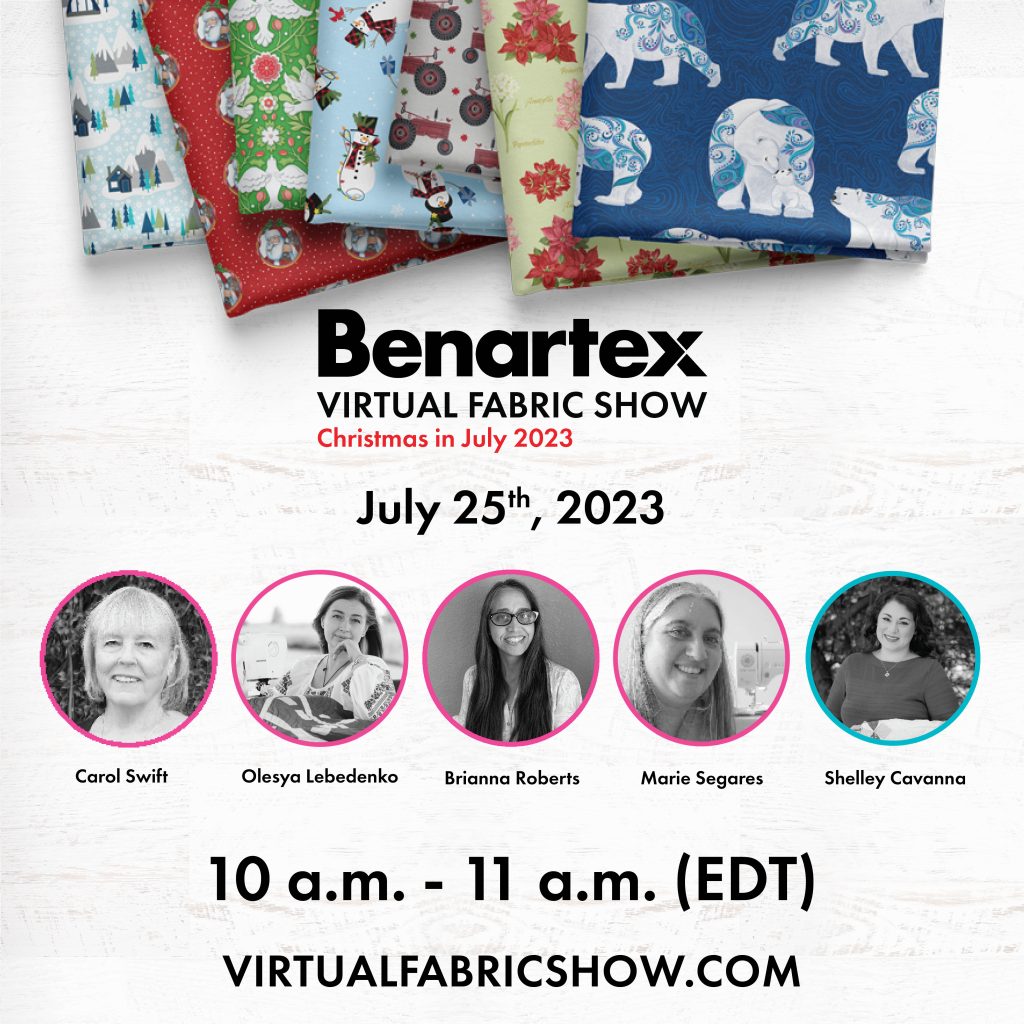 Virtual Fabric Show Christmas in July 2023 - Session 1