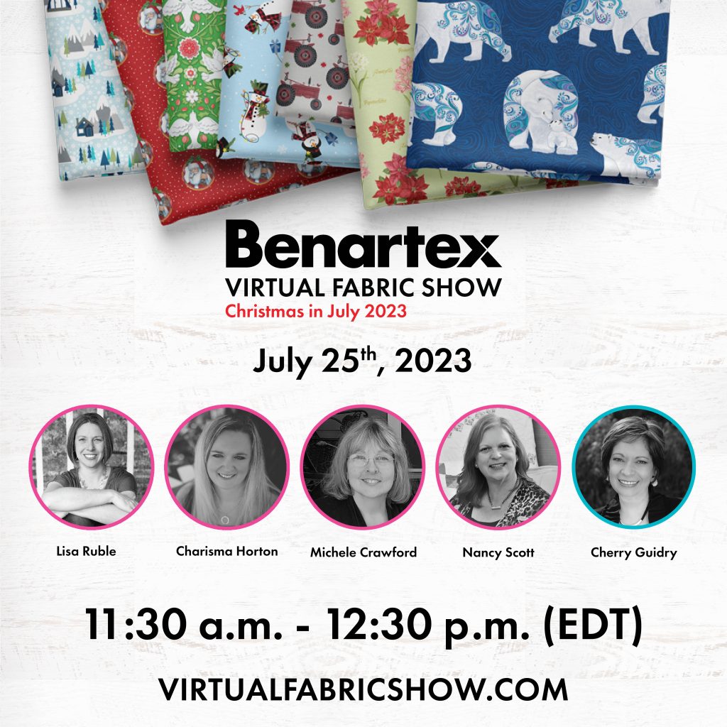 Virtual Fabric Show Christmas in July 2023 - Session 2